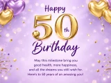50th Birthday Quotes: Funny, Warm, and Sincere Lines